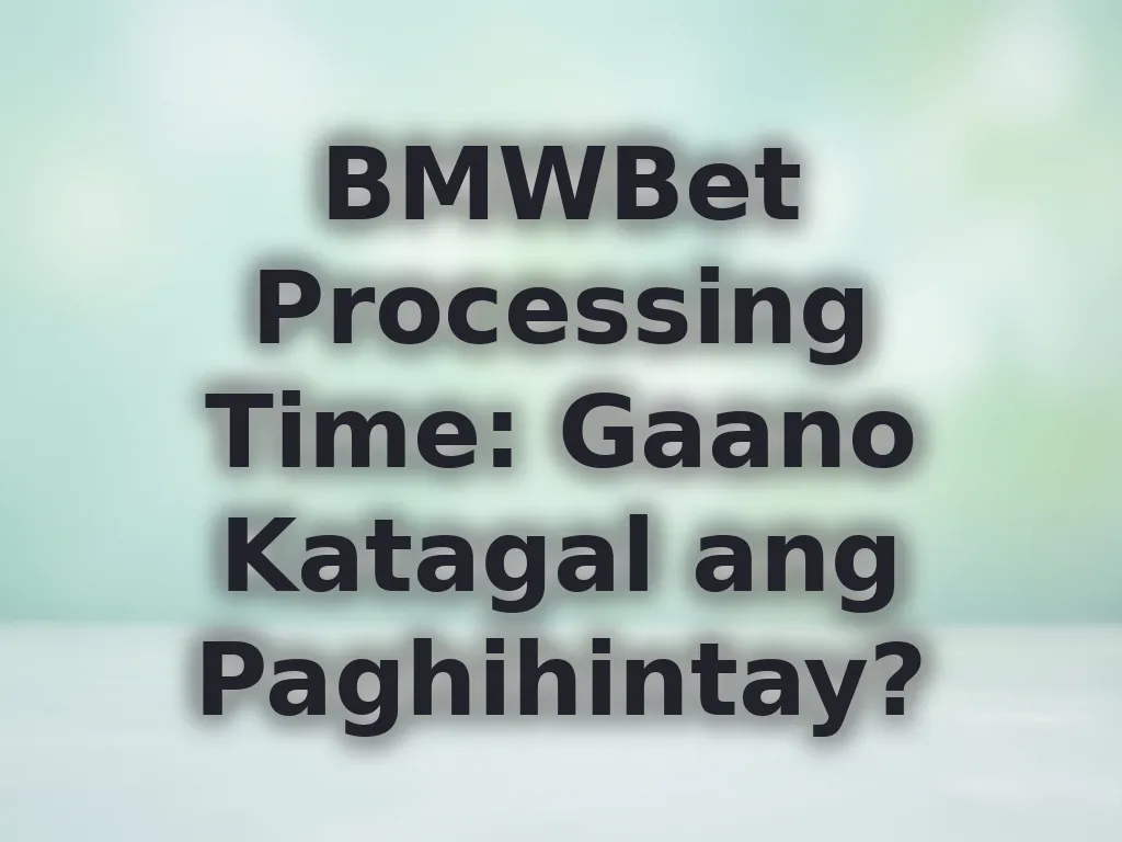 BMWBet Processing Time thumbnail